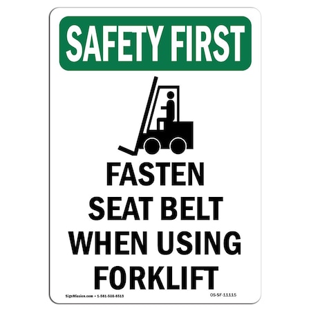 OSHA SAFETY FIRST Sign, Fasten Seat Belt When W/ Symbol, 5in X 3.5in Decal, 10PK